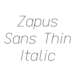 Zapus Sans Thin Italic