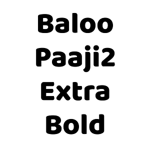 Baloo Paaji2 Extra Bold