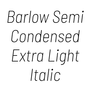 Barlow Semi Condensed Extra Light Italic