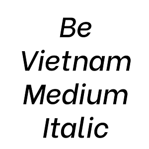 Be Vietnam Medium Italic