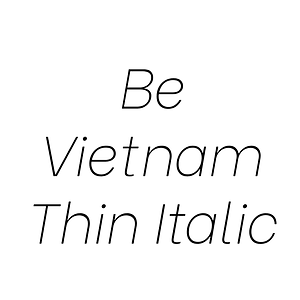 Be Vietnam Thin Italic