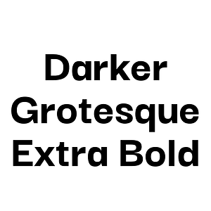 Darker Grotesque Extra Bold