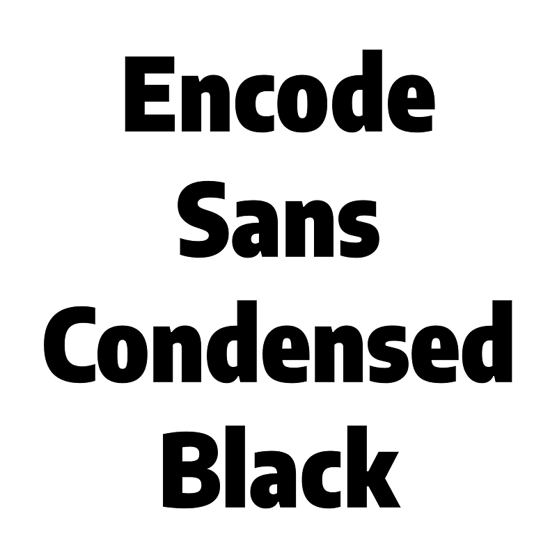 Encode Sans Condensed Black - Free fonts on creazilla.com