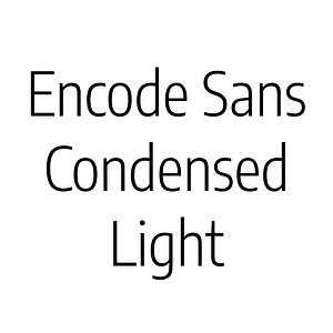 Encode Sans Condensed Light