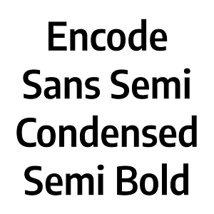 Encode Sans Semi Condensed Semi Bold