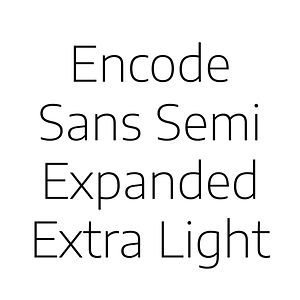 Encode Sans Semi Expanded Extra Light