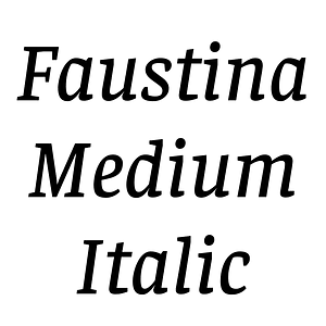 Faustina Medium Italic