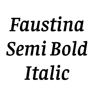 Faustina Semi Bold Italic
