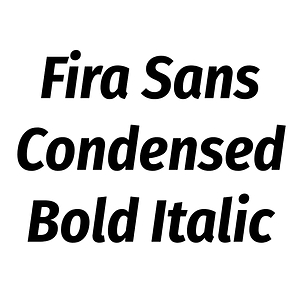 Fira Sans Condensed Bold Italic