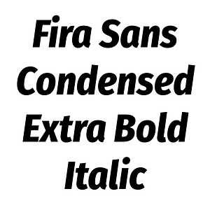 Fira Sans Condensed Extra Bold Italic