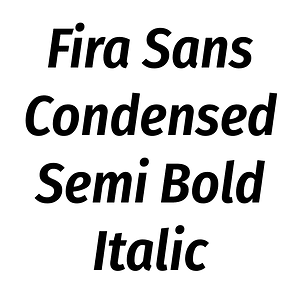 Fira Sans Condensed Semi Bold Italic