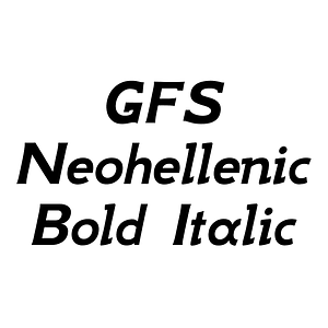 GFS Neohellenic Bold Italic