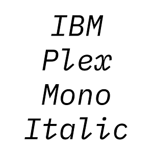 IBM Plex Mono Italic