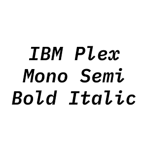 IBM Plex Mono Semi Bold Italic