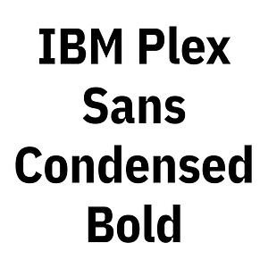 IBM Plex Sans Condensed Bold