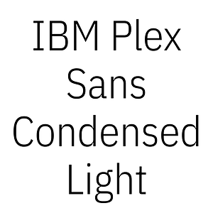 IBM Plex Sans Condensed Light