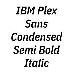 IBM Plex Sans Condensed Semi Bold Italic