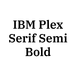 IBM Plex Serif Semi Bold