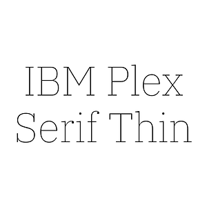 IBM Plex Serif Thin