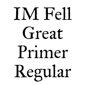 IM Fell Great Primer Regular