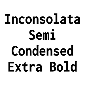 Inconsolata Semi Condensed Extra Bold
