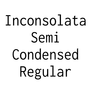 Inconsolata Semi Condensed Regular