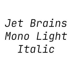 Jet Brains Mono Light Italic