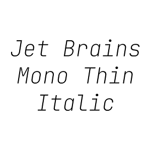 Jet Brains Mono Thin Italic