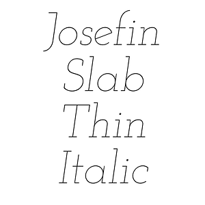 Josefin Slab Thin Italic