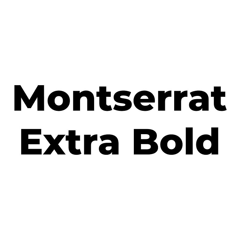 Montserrat Extra Bold - Free fonts on creazilla.com