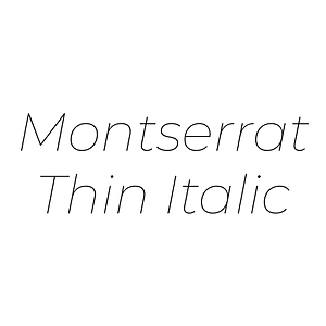 Montserrat Thin Italic