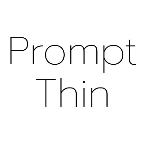 Prompt Thin