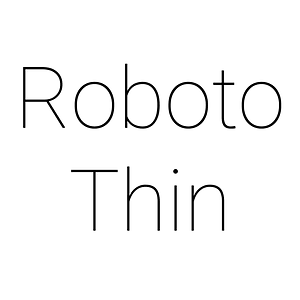 Roboto Thin