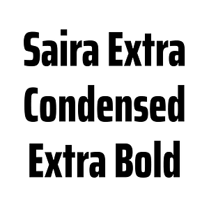 Saira Extra Condensed Extra Bold