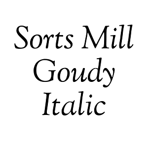 Sorts Mill Goudy Italic