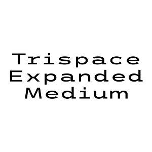 Trispace Expanded Medium