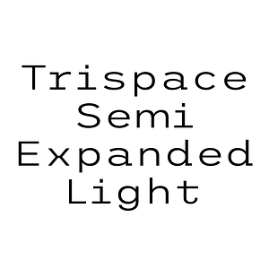 Trispace Semi Expanded Light