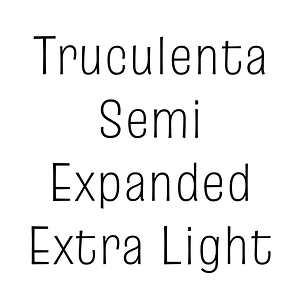 Truculenta Semi Expanded Extra Light