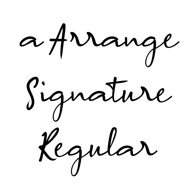a Arrange Signature Regular