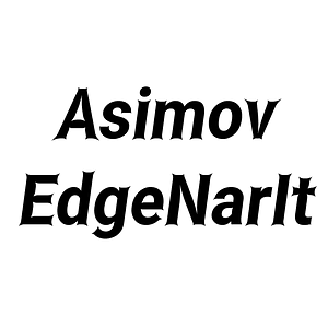 Asimov EdgeNarIt