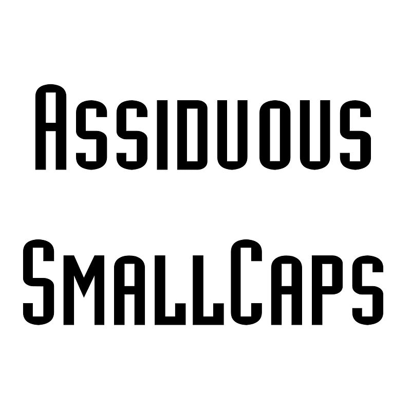 Assiduous SmallCaps