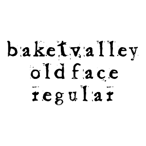 Baketvalley Old Face Regular