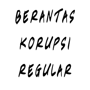 Berantas Korupsi Regular