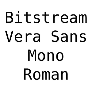 Bitstream Vera Sans Mono Roman