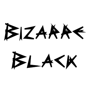 Bizarre Black