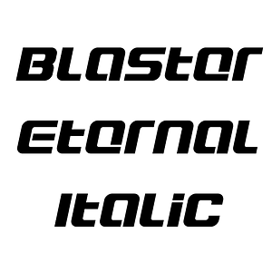 Blaster Eternal Italic