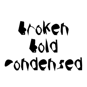 Broken Bold Condensed