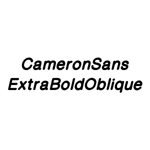 CameronSans ExtraBoldOblique