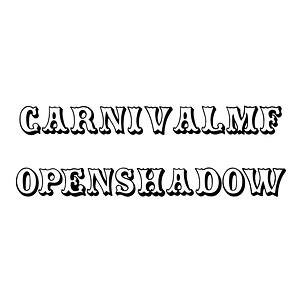 CarnivalMF OpenShadow