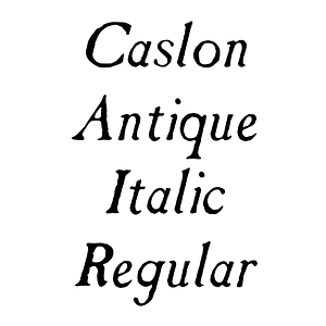 Caslon Antique Italic Regular